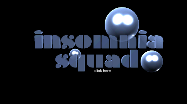 Insomnia Squad!